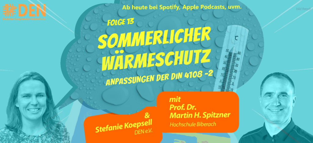 Podcast | Sommerlicher Wärmeschutz – Anpassungen der DIN 4108-2