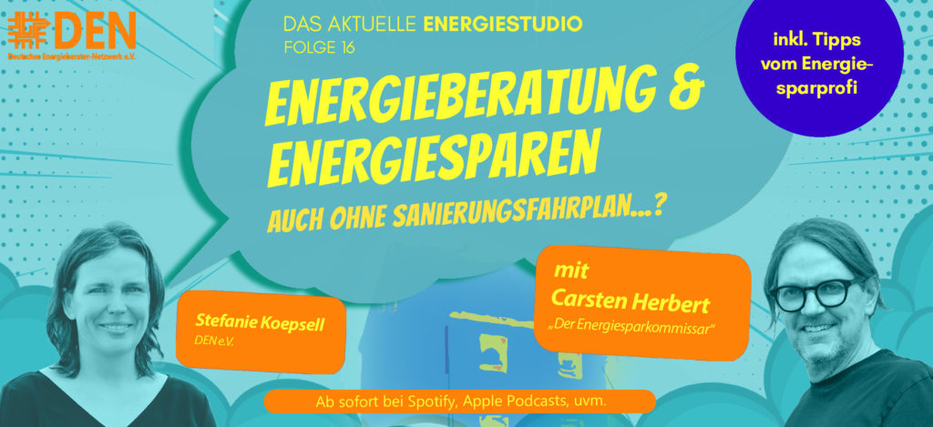 Podcast | Energieberatung & Energiesparen - auch ohne Sanierungsfahrplan